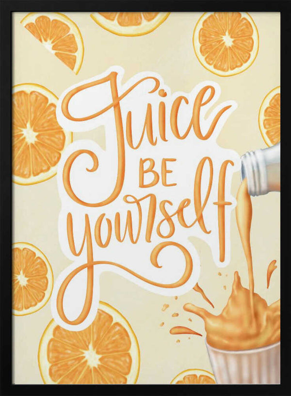 Juice Be Yourself Art Print UK — Abstract Vibrant Wall Art — Kitchen — Wall It All Prints