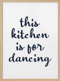 Dancing Kitchen Quote
