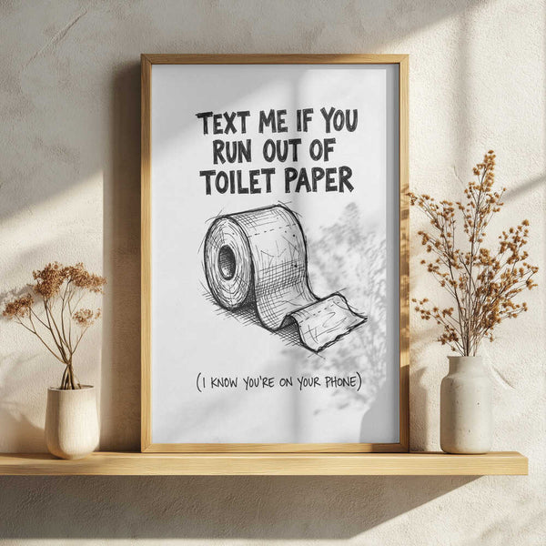 Text Me Toilet Paper