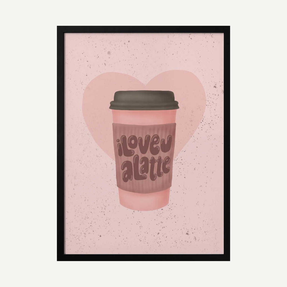 Pink Latte Love Art Print UK — Abstract Calm Wall Art — Kitchen — Wall It All Prints