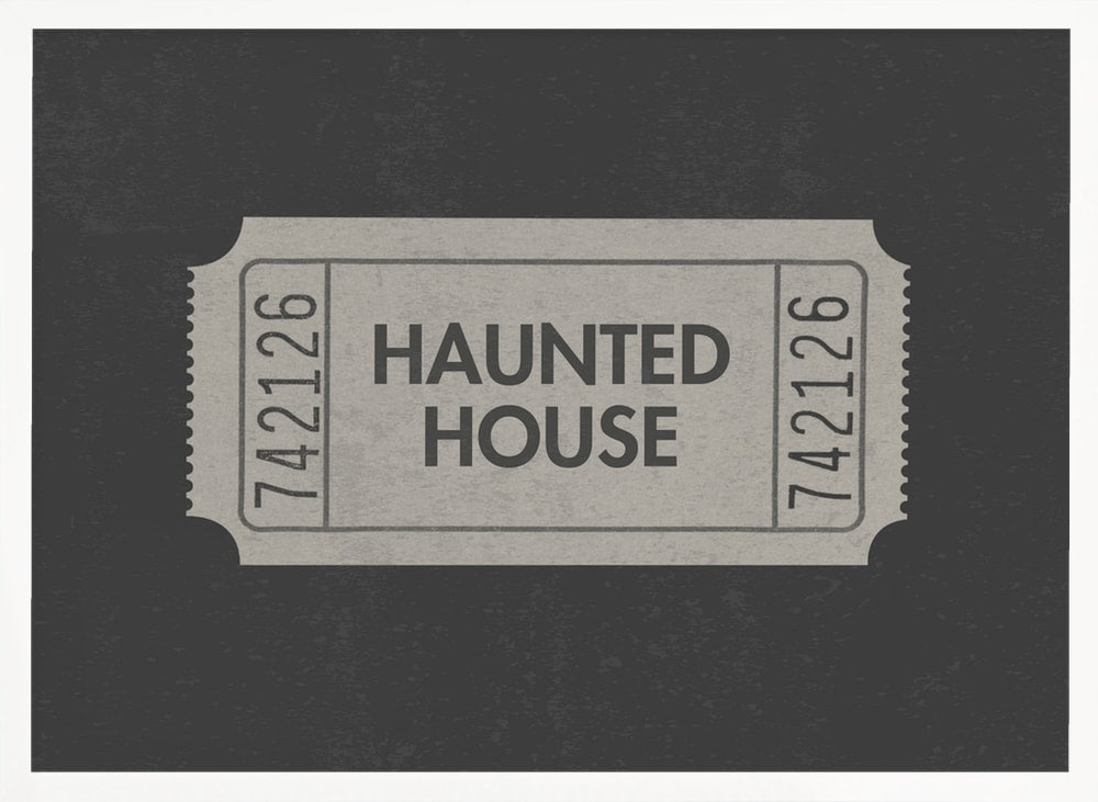 Haunted House Ticket Halloween Wall Art Print – Funny Halloween Poster