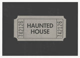 Haunted House Ticket Halloween Wall Art Print – Funny Halloween Poster