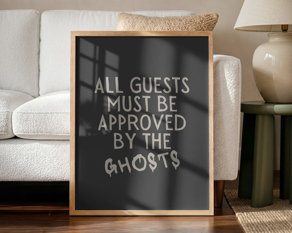 Guests Approved By Ghosts Halloween Wall Art Print – Funny Halloween Poster