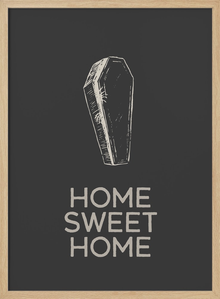 Home Sweet Coffin Halloween Wall Art Print – Funny Halloween Poster