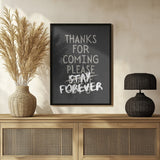 Humorous Stay Forever Halloween Wall Art Print – Funny Halloween Poster