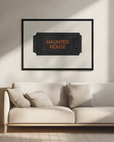 Haunted House Ticket Halloween Wall Art Print – Funny Halloween Poster