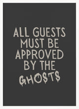 Guests Approved By Ghosts Halloween Wall Art Print – Funny Halloween Poster