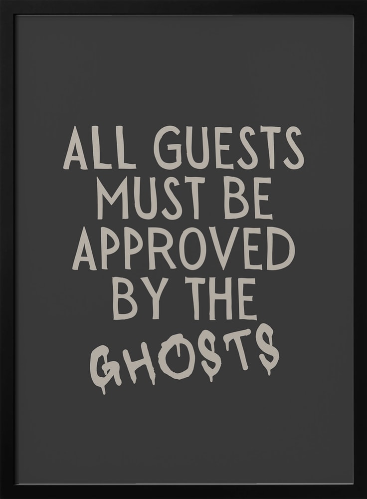 Guests Approved By Ghosts Halloween Wall Art Print – Funny Halloween Poster