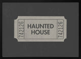 Haunted House Ticket Halloween Wall Art Print – Funny Halloween Poster