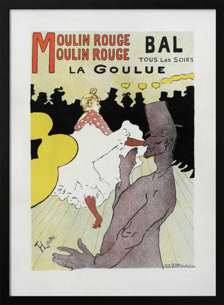 Affiche Pour Le Moulin Rouge la Goulue (1898