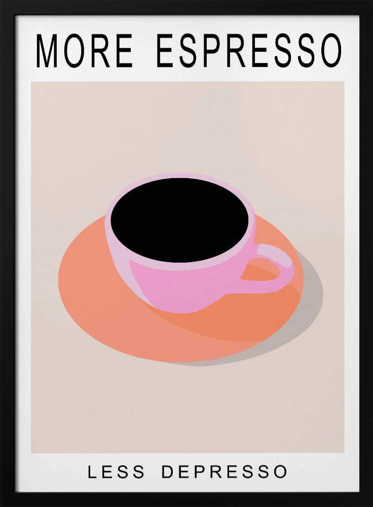 More Espresso Less Depresso Art Print UK — Abstract Vibrant Wall Art — Kitchen — Wall It All Prints
