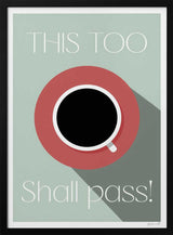 Motivational Coffee Cup Art Print UK — Abstract Dark Wall Art — Kitchen — Wall It All Prints