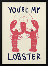 Romantic Lobster Quote Art Print UK — Abstract Minimal Wall Art — Office — Wall It All Prints
