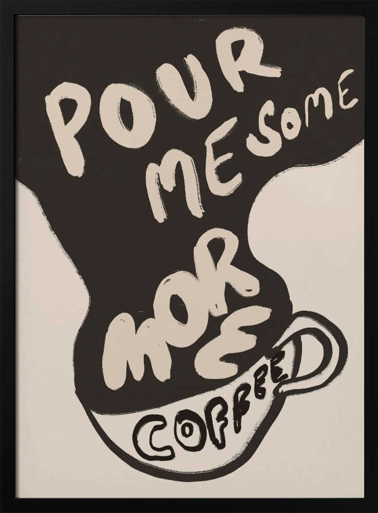 Morecoffee Art Print UK — Dark Moody Dark Wall Art — Kitchen — Wall It All Prints