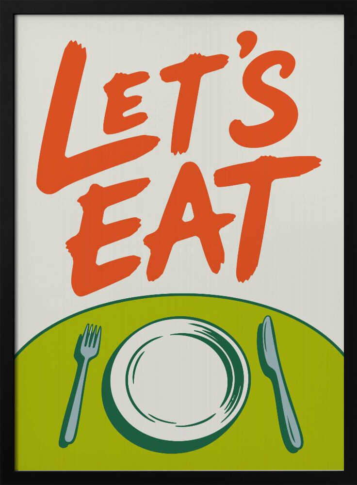 Let's Eat Dining Table Art Print UK — Abstract Vibrant Wall Art — Kitchen — Wall It All Prints
