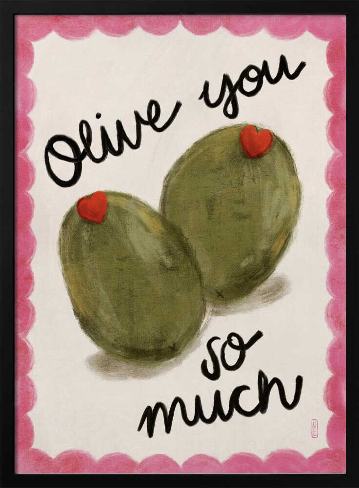 Olive You So Much Art Print UK — Food Fresh Wall Art — Kitchen — Wall It All Prints