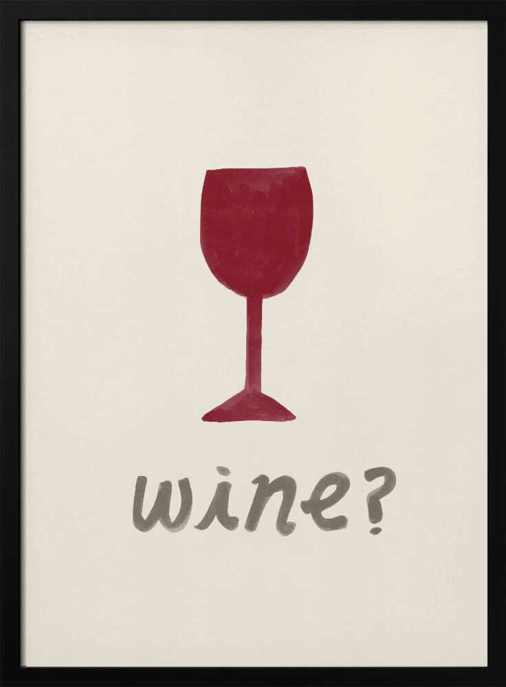 Wine Time? Art Print UK — Abstract Minimal Wall Art — Kitchen — Wall It All Prints