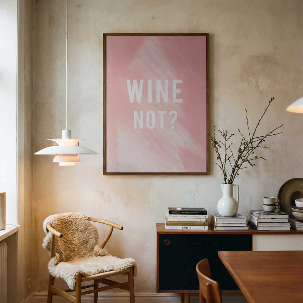 Wine Not Funny Quote Art Print UK — Abstract Vibrant Wall Art — Living Room — Wall It All Prints