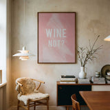 Wine Not Funny Quote