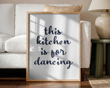 Dancing Kitchen Quote