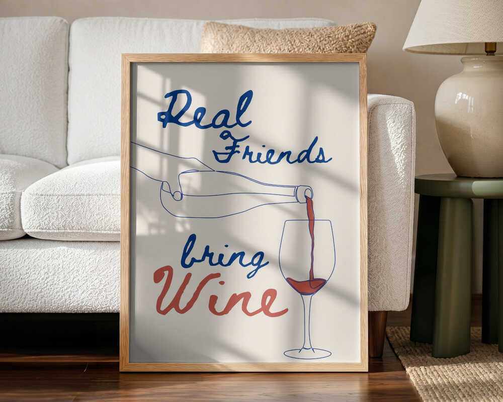 Real Friends Bring Wine Art Print UK — Abstract Minimal Wall Art — Kitchen — Wall It All Prints