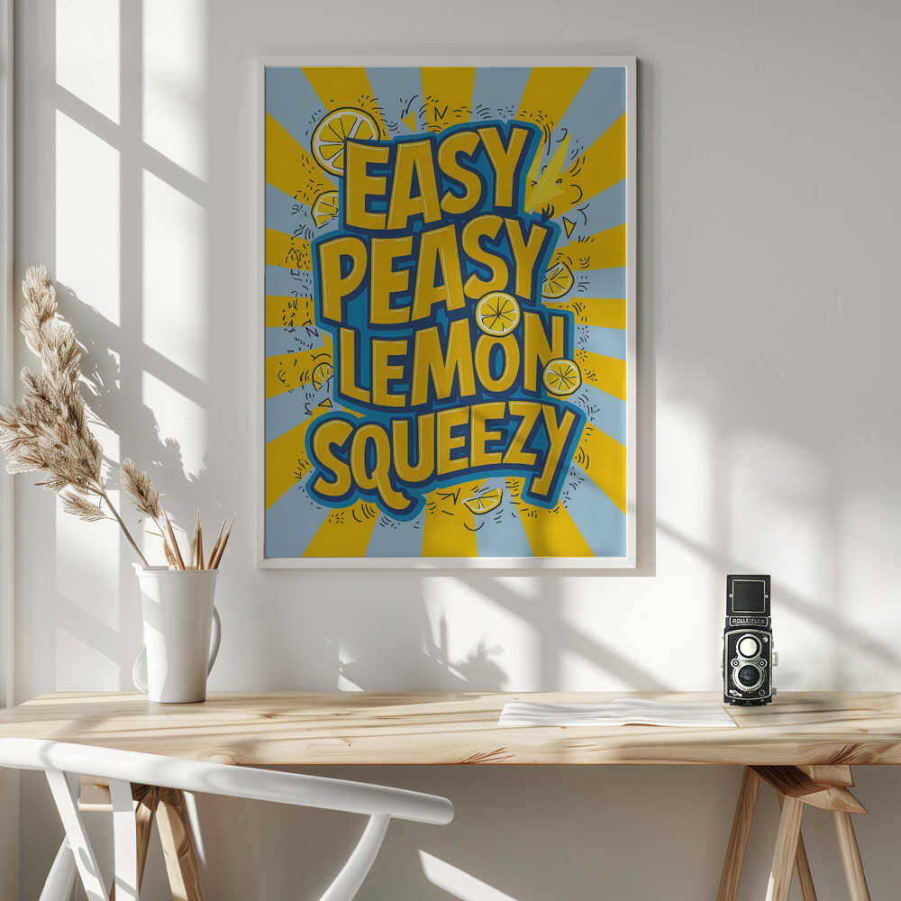 Easy Peasy Lemon Squeezy