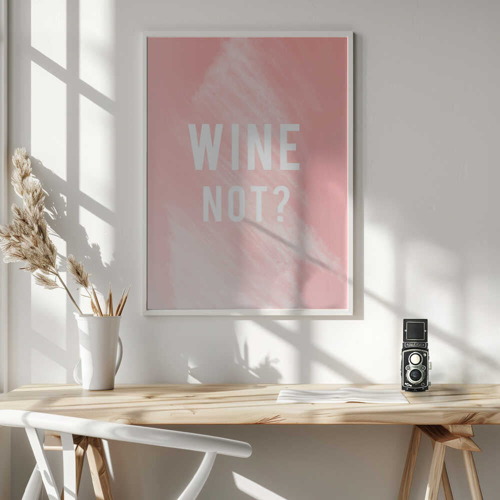 Wine Not Funny Quote Art Print UK — Abstract Vibrant Wall Art — Living Room — Wall It All Prints