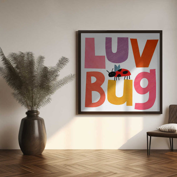 Framed Colorful Luv Bug animal nursery print displayed in a colourful playroom.