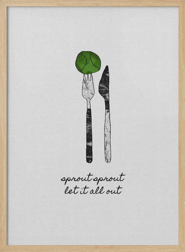 Funny Brussels Sprout Quote Art Print UK — Food Vibrant Wall Art — Kitchen — Wall It All Prints