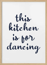Dancing Kitchen Quote