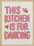 Dancing Kitchen Heart Quote