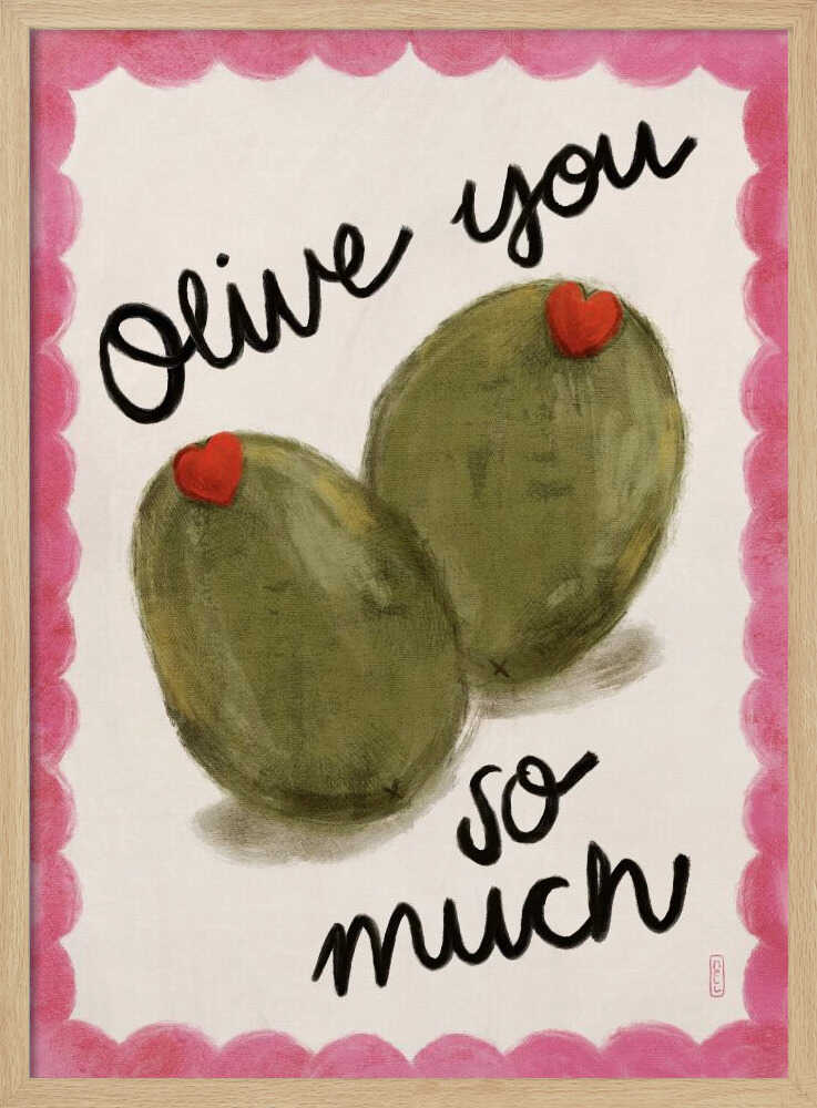 Olive You So Much Art Print UK — Food Fresh Wall Art — Kitchen — Wall It All Prints