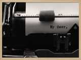 My Dear Typed Letter