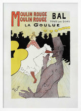 Affiche Pour Le Moulin Rouge la Goulue (1898