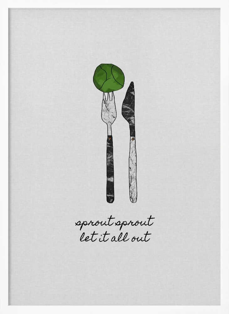 Funny Brussels Sprout Quote Art Print UK — Food Vibrant Wall Art — Kitchen — Wall It All Prints