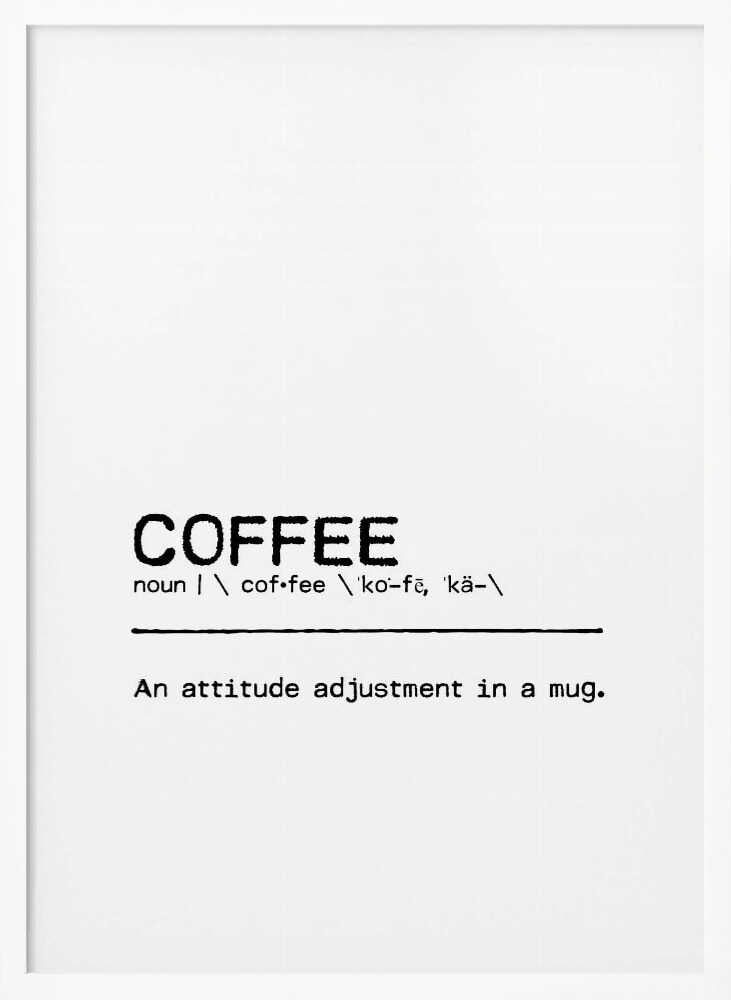 Coffee Definition Attitude Adjustment Art Print UK — Abstract Dark Wall Art — Kitchen — Wall It All Prints