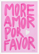 Pink More Amor Please