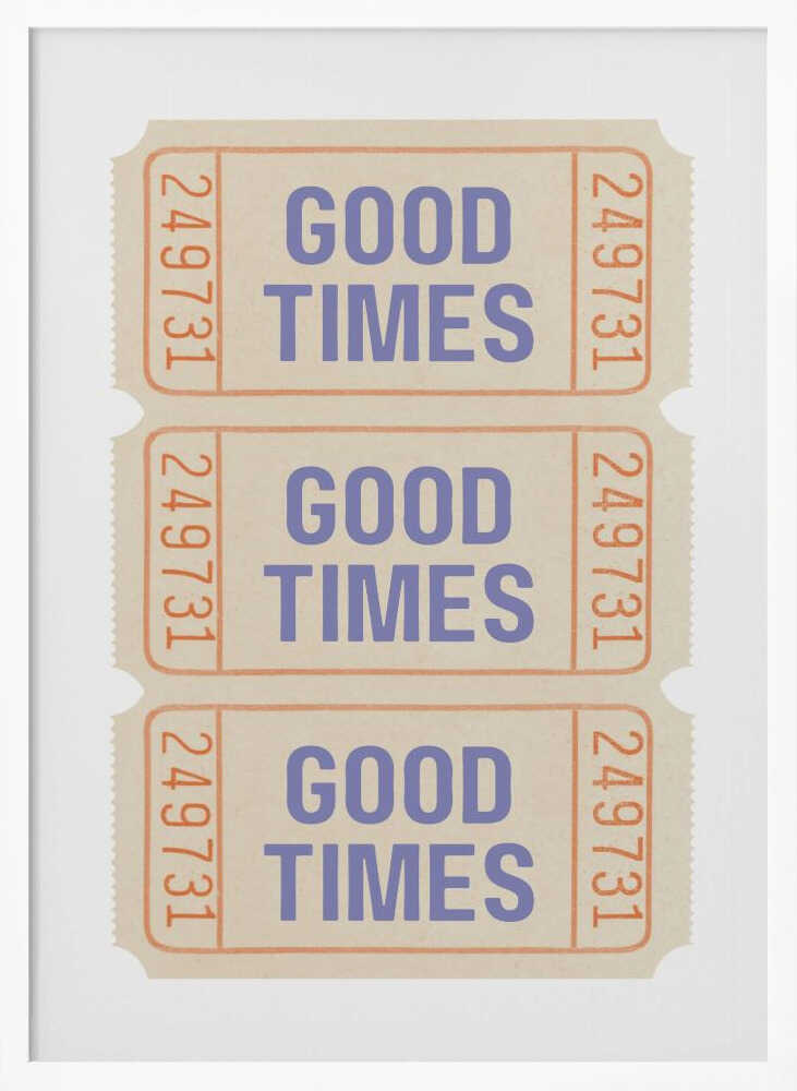 Good Times Tickets Art Print UK — Abstract Vibrant Wall Art — Living Room — Wall It All Prints
