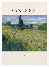 Green Wheat Field With Cypress (1889) Van Gogh