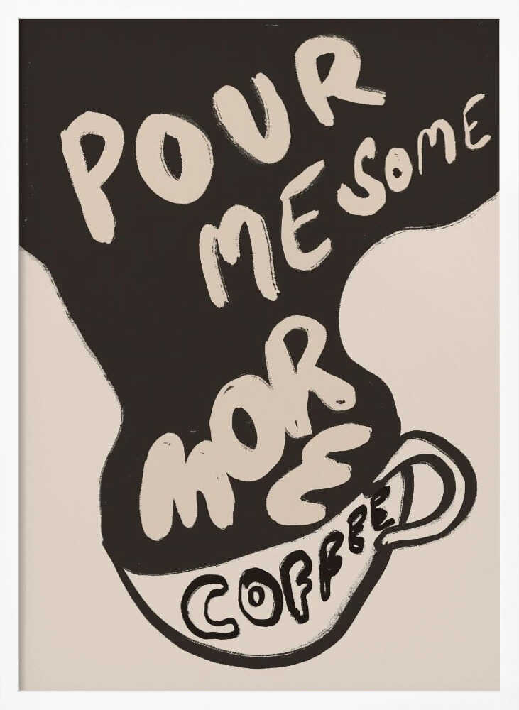 Morecoffee Art Print UK — Dark Moody Dark Wall Art — Kitchen — Wall It All Prints