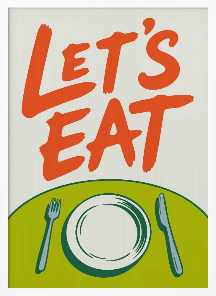 Let's Eat Dining Table Art Print UK — Abstract Vibrant Wall Art — Kitchen — Wall It All Prints
