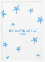 Dreambiglittleone