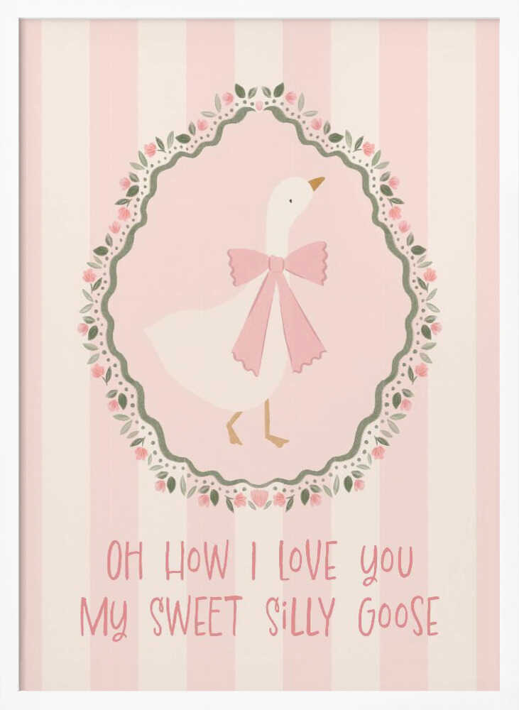 Framed Sweet Silly Goose bird nursery print displayed in a soft pink baby room.