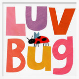 Framed Colorful Luv Bug animal nursery print displayed in a colourful playroom.