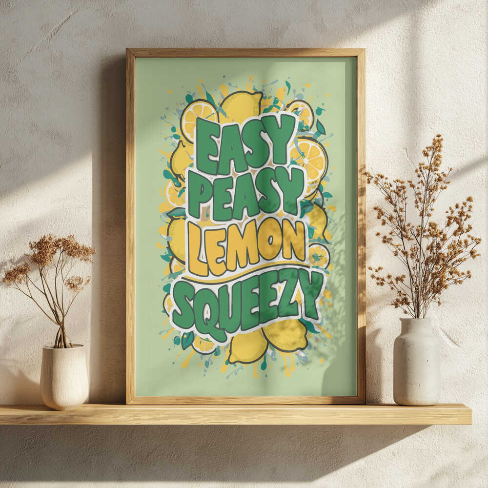 Easy Peasy Lemon Squeezy Art Print UK — Abstract Vibrant Wall Art — Kitchen — Wall It All Prints