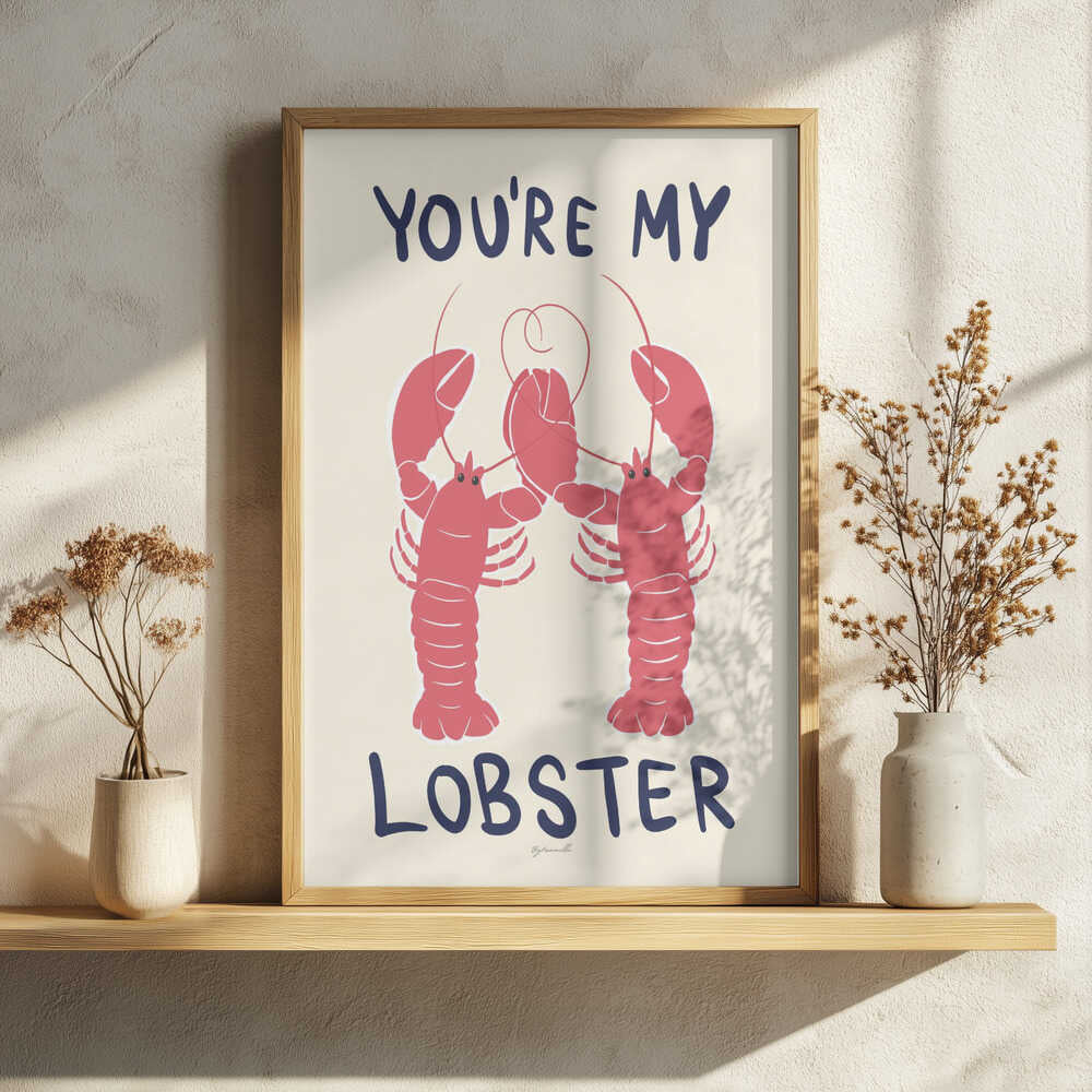 Romantic Lobster Quote Art Print UK — Abstract Minimal Wall Art — Office — Wall It All Prints