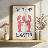 Romantic Lobster Quote Art Print UK — Abstract Minimal Wall Art — Office — Wall It All Prints