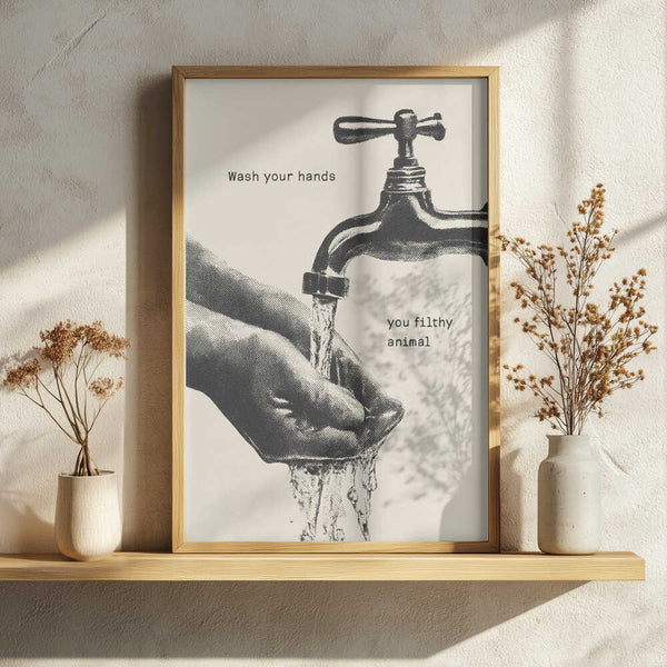 Wash Your Filthy Hands